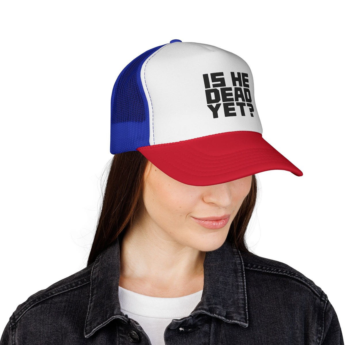 Trucker Cap — 'Is He Dead Yet?' Bold Statement Mesh Hat