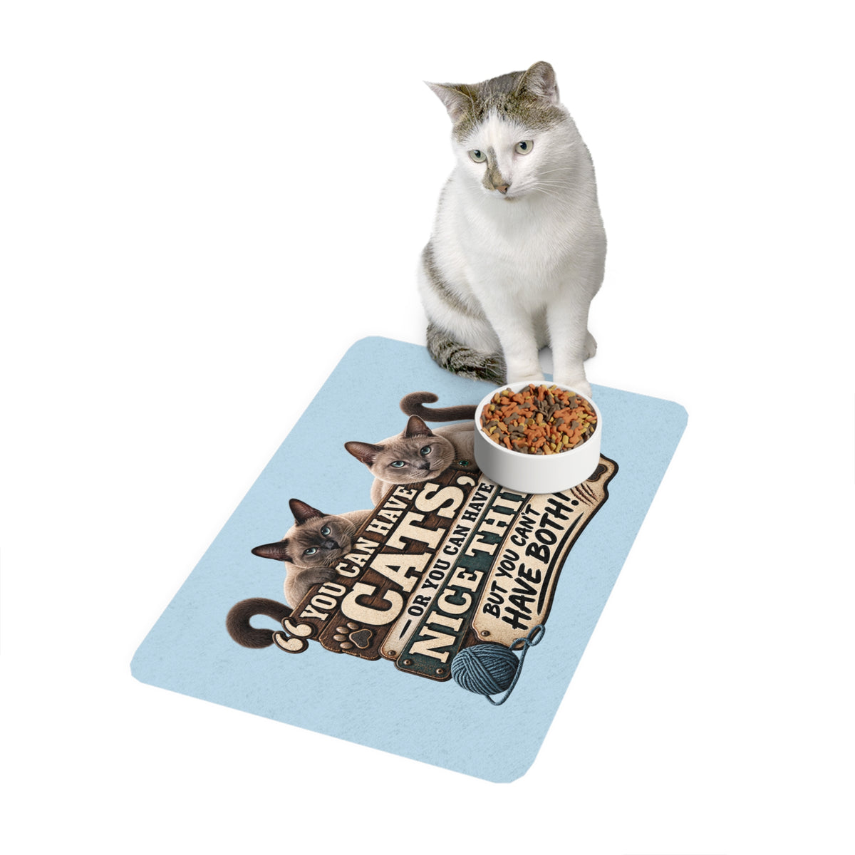 Cat Lover Pet Food Mat (12x18) — "You Can Have Cats...But You Can't Have Both"