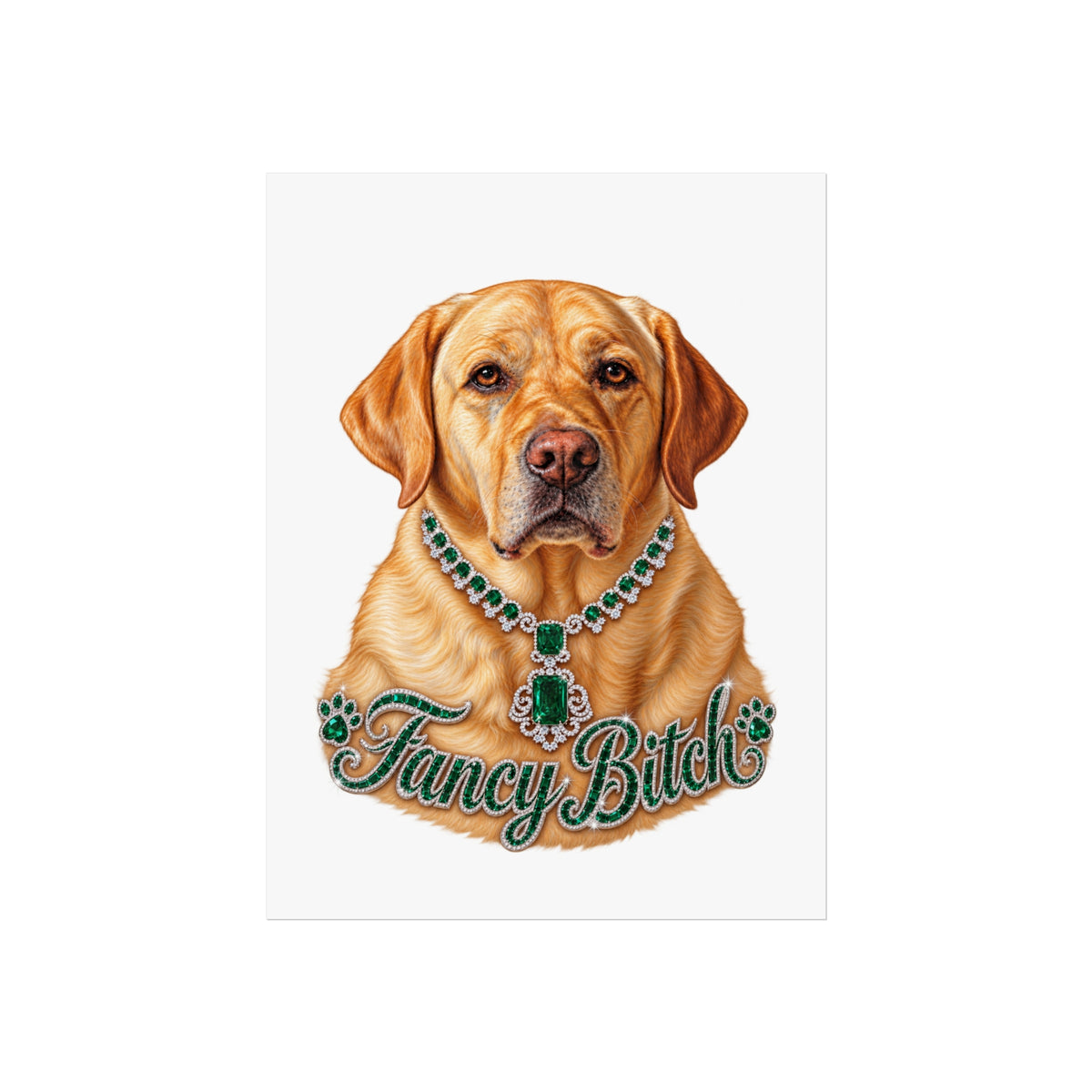 Fine Art Poster — "Fancy Bitch" Yellow Labrador with Emerald Necklace