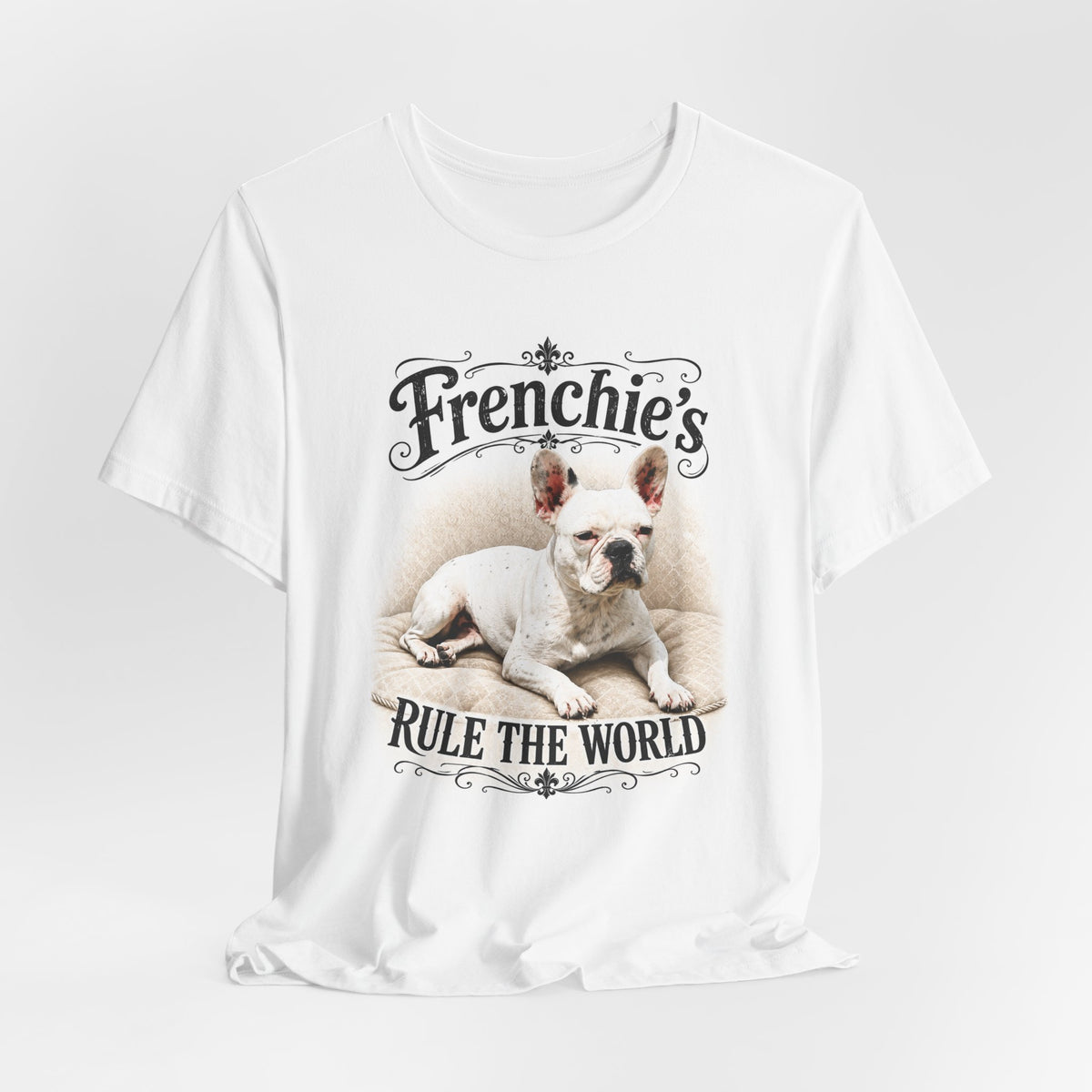 Frenchie Rule The World T‑Shirt — Cute French Bulldog Graphic Tee