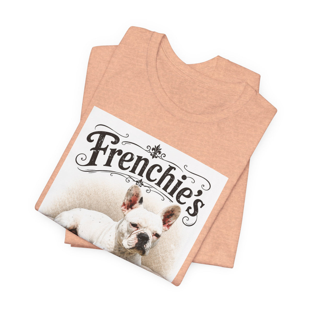 Frenchie Rule The World T‑Shirt — Cute French Bulldog Graphic Tee