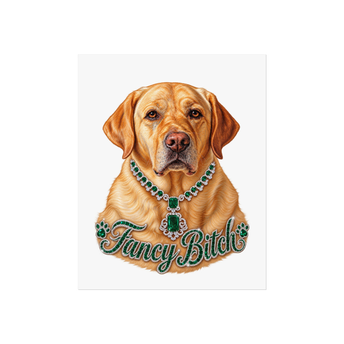 Fine Art Poster — "Fancy Bitch" Yellow Labrador with Emerald Necklace