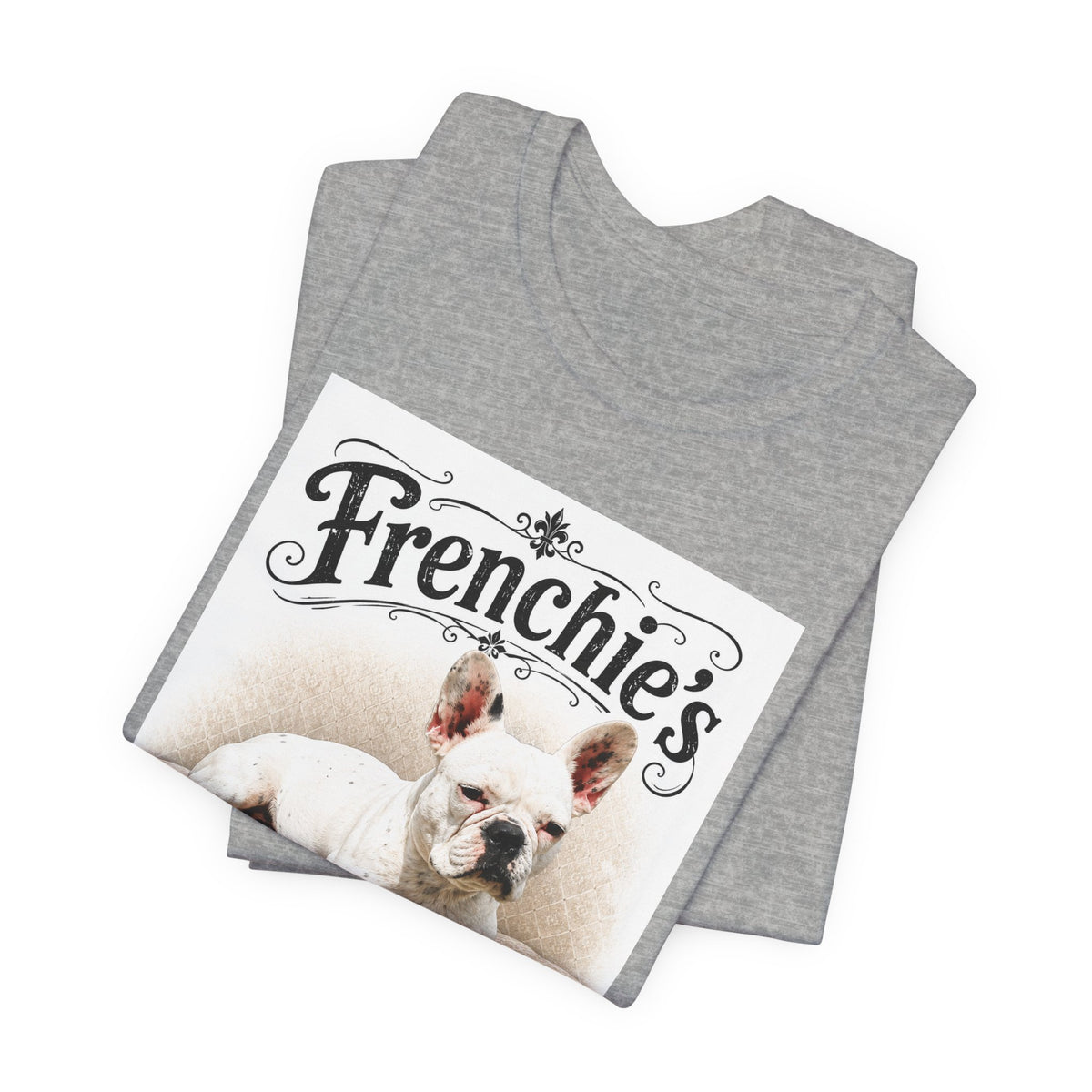Frenchie Rule The World T‑Shirt — Cute French Bulldog Graphic Tee