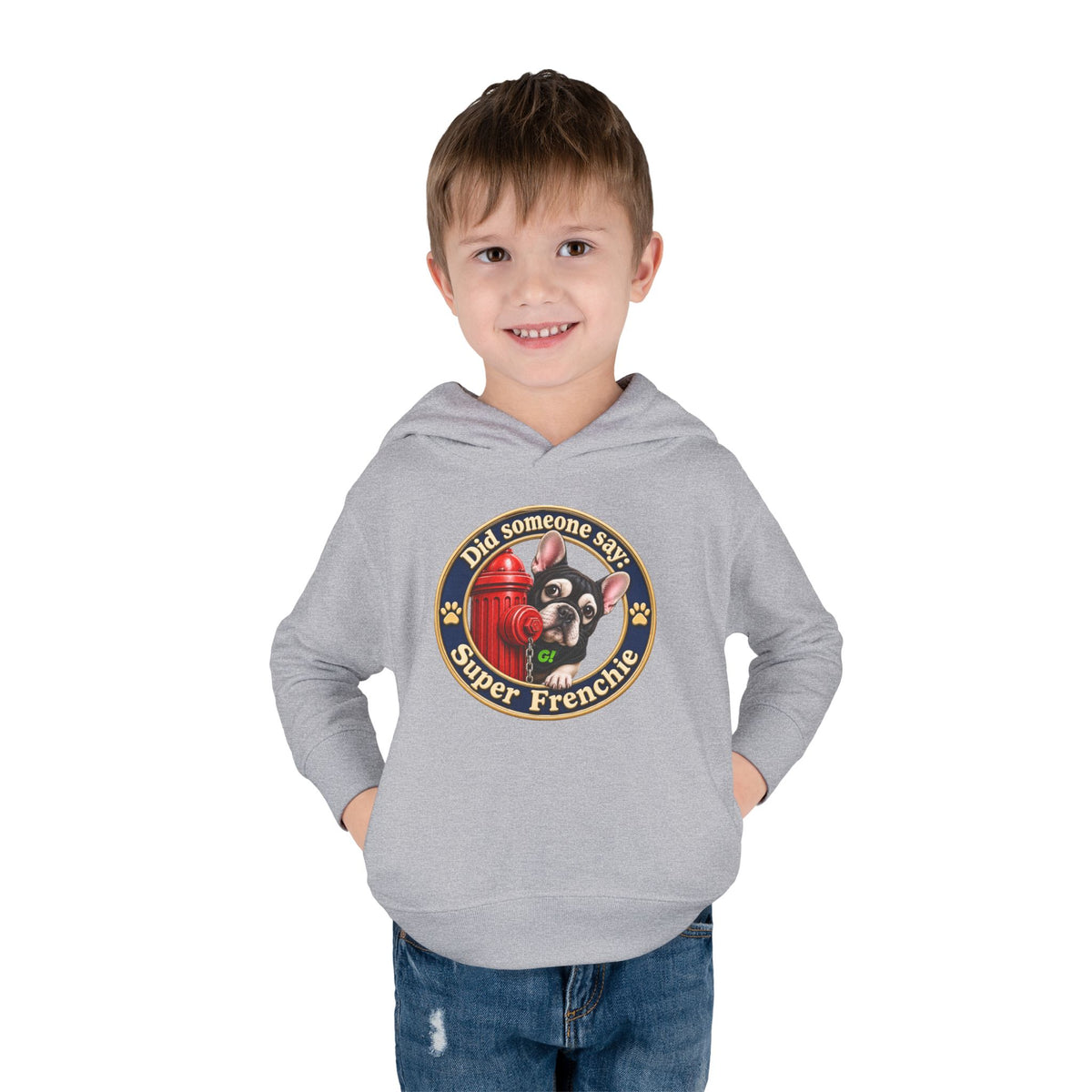 Toddler Hoodie — "Did someone say Super Frenchie" Cute French Bulldog Pullover