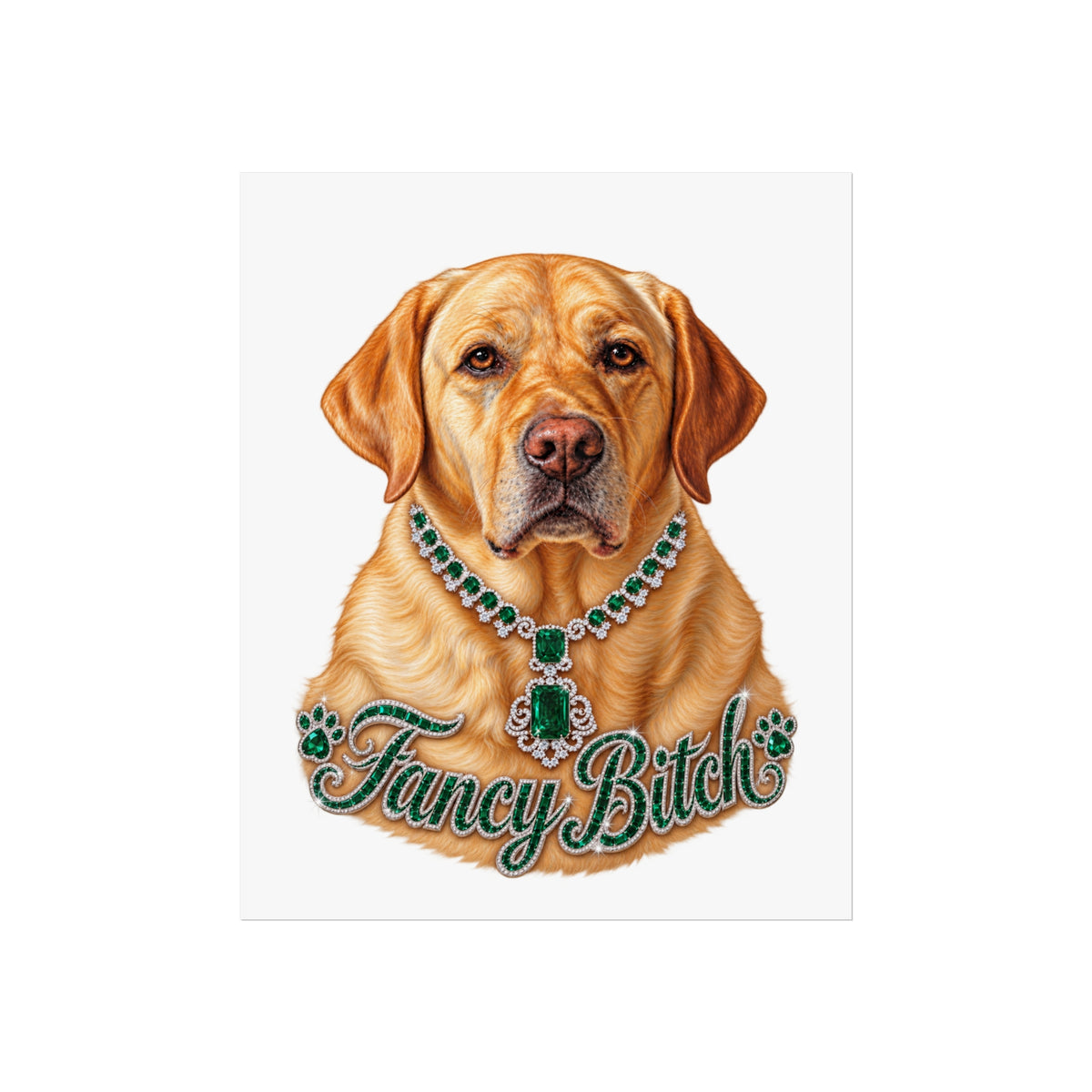 Fine Art Poster — "Fancy Bitch" Yellow Labrador with Emerald Necklace