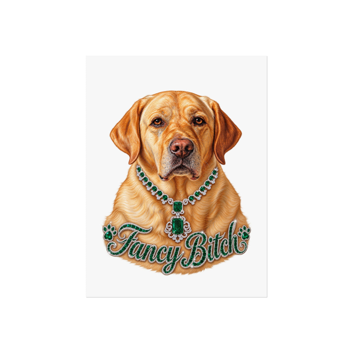 Fine Art Poster — "Fancy Bitch" Yellow Labrador with Emerald Necklace