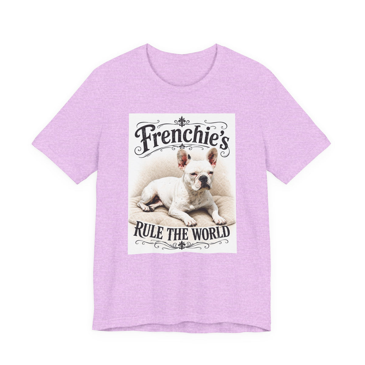 Frenchie Rule The World T‑Shirt — Cute French Bulldog Graphic Tee