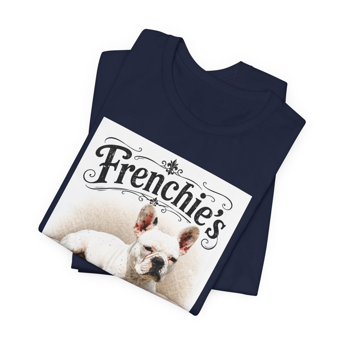 Frenchie Rule The World T‑Shirt — Cute French Bulldog Graphic Tee