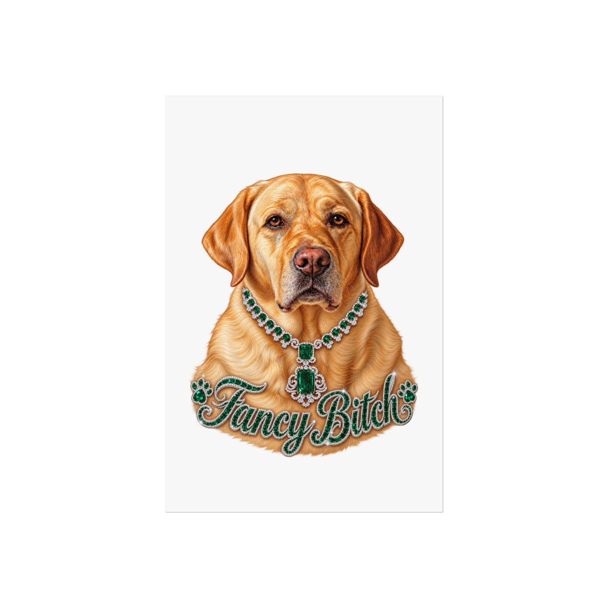 Fine Art Poster — "Fancy Bitch" Yellow Labrador with Emerald Necklace
